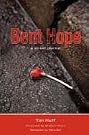 Bent Hope: A...