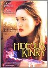 HIDEOUS KINKY (1998) [NON-USA Format / Import / Region 2 / PAL]