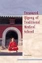 Treasured Qigong of Tradtional Medical School
