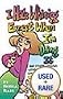 I Hate Whining Except When I'm Doing It; And Other Lessons Learned at My Children's Knees