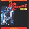 Eddie and the Cruisers II (Original Motion Picture Soundtrack)