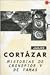 Historias De Cronopios Y De Famas (Paperback)