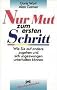 Nur Mut zum ersten Schritt: Wie Sie auf andere zugehen und sich ungezwungen unterhalten k�nnen