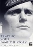 Tracing your family history. Merchant Navy