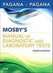 Mosby's Manual of Diagnostic and Laboratory Tests [Paperback]