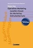 Produkt-Bild: studium kompakt - Cornelsen Studien-Baustein Wirtschaft: Operatives Marketing: Gezielter Einsatz des Marketing-Instrumentariums. Studienbuch: ... K&auml;uferverhalten, Marketingplan