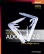 Programming Microsoft® ADO.NET 2.0 Core Reference
