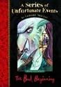 The Bad Beginning (A Series of Unfortunate Events No.1)