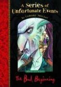 The Bad Beginning (A Series of Unfortunate Events No.1)