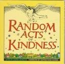Random Acts Of Kindness, by Daphne Rose; Introduction