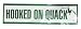 Hooked on Quack Bumper Sticker