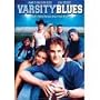 Varsity Blues : Widescreen Edition
