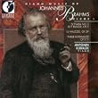 Piano Music of Johannes Brahms, Volume 1