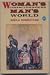 Book Woman's Consciousness, Man's World (A Pelican Original)