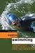 Triathlon Training: Swimming (Triathlon Training) by Steve Tarpinian ISBN 071367461X