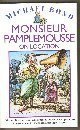 Monsieur Pamplemousse on location