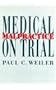 Medical Malpractice on Trial
