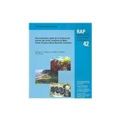 Une evaluation rapide de la biodiversite marine des recifs coralliens du Mont Panie, Province Nord, Nouvelle Caledonie