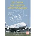 Die Technik des modernen Verkehrsflugzeuges