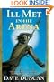 Ill Met in the Arena