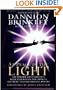 At Peace in the Light: The Further Adventures of a Reluctant Psychic Who Reveals the Secret of Your Spiritual Powers