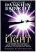 At Peace in the Light: The Further Adventures of a Reluctant Psychic Who Reveals the Secret of Your Spiritual Powers