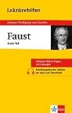 Lekt�rehilfen Johann Wolfgang von Goethe "Faust - Erster Teil" - Johannes Wahl
