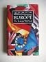 Europe: The Europe We Need