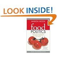 Food Politics: How the Food Industry Influences Nutrition, and Health, Revised and Expanded Edition (California Studies in Food and Culture)