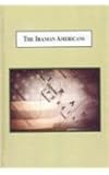 The Iranian Americans: A Popular Social History of a New American Ethnic Group