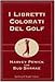I libretti colorati del golf: Il libretto rosso del golf-Il libretto verde del golf-Il libretto blu del golf