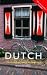 Colloquial Dutch [includes 2 audio cassettes] (Colloquial Series)