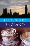 Blue Guide England, Twelfth Edition (Blue Guides)