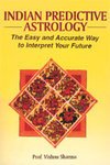 Produkt-Bild: Indian Predictive Astrology: The Easy and Accurate Way to Interpret Your Future