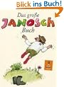 Das gro�e Janosch-Buch: Geschichten und Bilder (Gulliver)