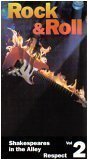 Rock & Roll, Volume 2 (Shakespeares in the Alley, Respect)