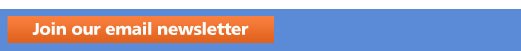 Join Our Email Newsletter