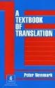 A Textbook of Translation (Skills)