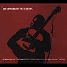 The Unstoppable Ted Hawkins by  Ted Hawkins 