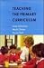 Teaching the Primary Curriculum
