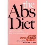Click here to buy The Abs Diet: The Six-Week Plan to Flatten Your Stomach and Keep You Lean for Life by David Zinczenko, Ted Spiker, Men's Health, and Joe Heroun.