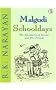 Malgudi schooldays: The adventures of Swami and his friends