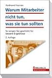 Warum Mitarbeiter nicht tun, was sie tun sollten
