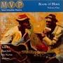 Roots of Blues Most Valuable Players Volume One