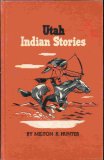 UTAH INDIAN STORIES