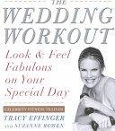 The Wedding Workout (Look & Feel Fabulous on Your Special Day) 21xrkIRGKZL. SL160 The Wedding Workout (Look & Feel Fabulous on Your Special Day)