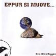 Eppur Si Muove