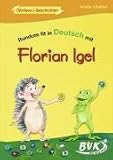 Rundum fit in Deutsch mit Florian Igel: (Vorlese-)Geschichten - Ariane Charbel