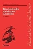 Klassische Schullekt�re, Peter Schlemihls wundersame Geschichte