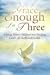 Grace Enough For Three